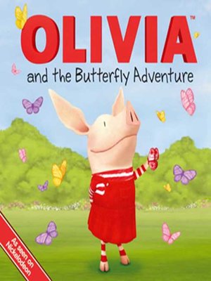cover image of Olivia and the Butterfly Adventure